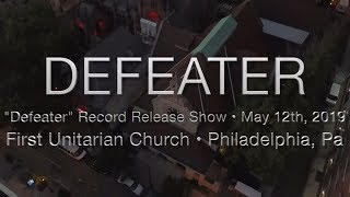 Defeater - FULL SET • Philadelphia, Pa • 5.12.19 • Record Release Show