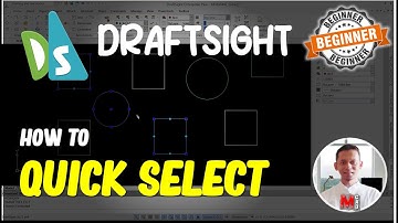 Draftsight How To Quick Select