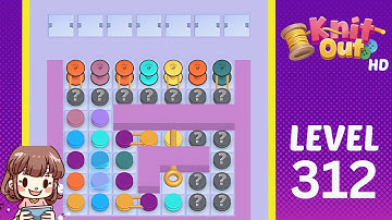 Knit Out Level 312 Solution Walkthrough