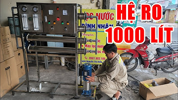 Hệ thống lọc nước tinh khiết RO 1000 lít trông nó sẽ như thế nào và hoạt động ra sao