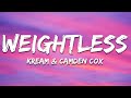 KREAM X Camden Cox Weightless Lyrics mp3