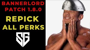 Bannerlord Patch 1.8.0 Testing And Recap