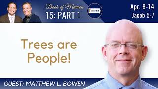 Jacob 5-7 Part 1 • Dr. Matthew L. Bowen • April 8 - April 14 • Come Follow Me Net Worth