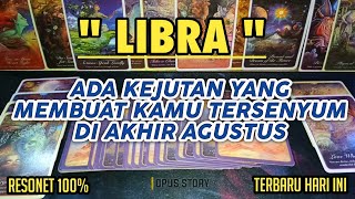 Libra ♎ Ada Kejutan Yang Membuat Kamu Tersenyum di Akhir Agustus