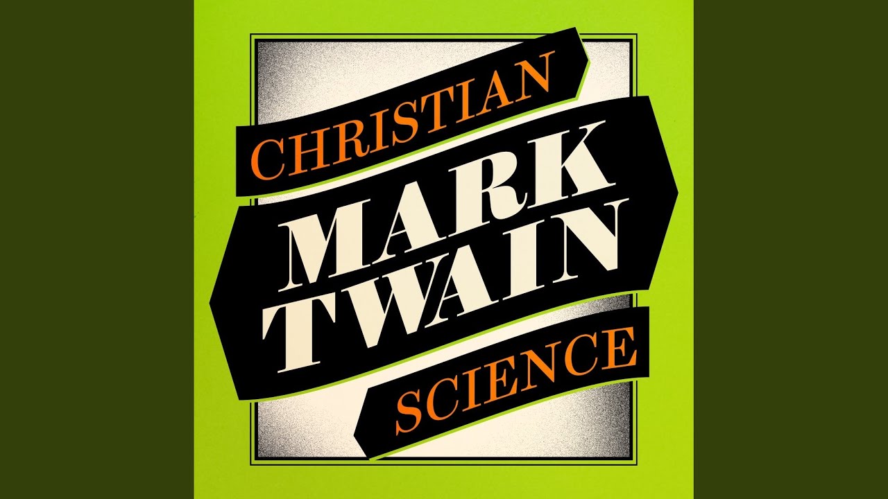 Chapter 05 - Christian Science