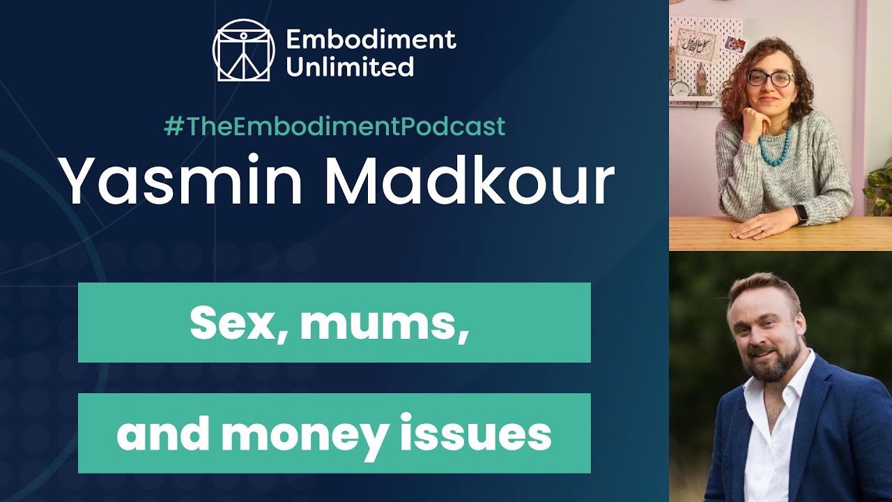 Sex Mums And Money Issues With Yasmine Madkour And Mark Walsh Tep 468 Youtube