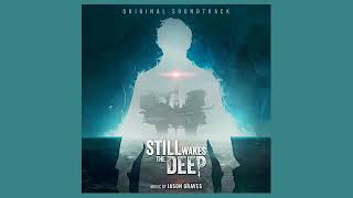Still Wakes The Deep Soundtrack: The Killing Deck