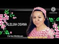ALELUIA OSANA CORINA MOLDOVAN Cîntari Creștine 2025 Muzicacrestina 