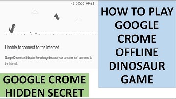 How To Play Google T REX  Dinosaur Game In Computer And Mobile Offline.Google Crome Hidden Secret.