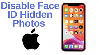 How to Turn Off Face ID for the Hidden Photos Album