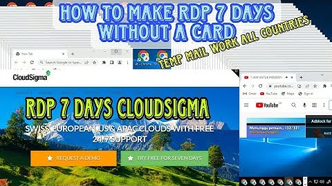 CÁCH KIẾM RDP 7 NGÀY MIỄN PHÍ | HOW TO CREATE RDP