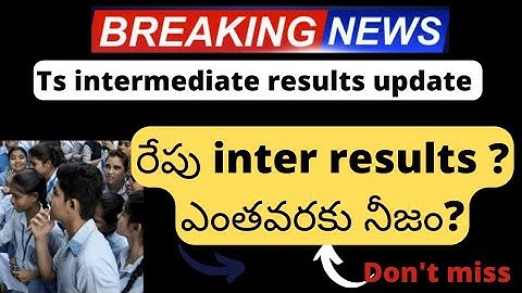 ts inter results 2022 latest news😩