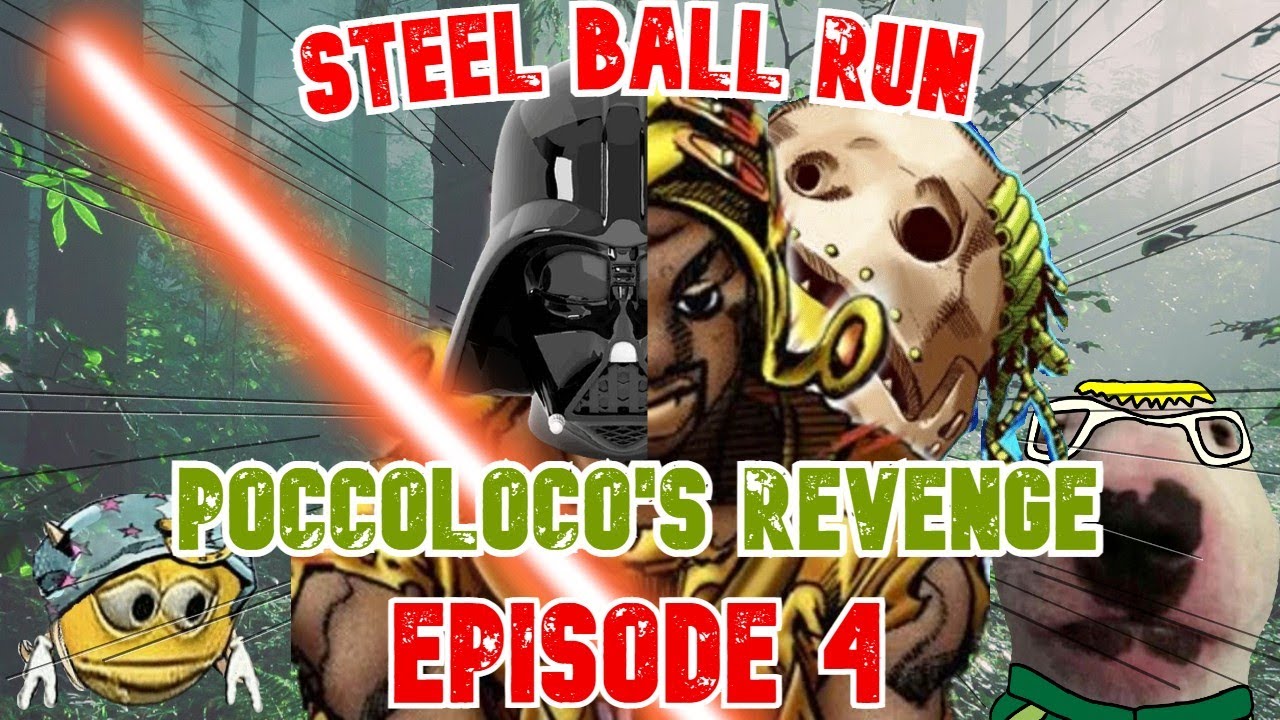 Steel Ball Run EPISODE 4 Pocoloco's REVENGE! (JJBA Scuffed Edition
