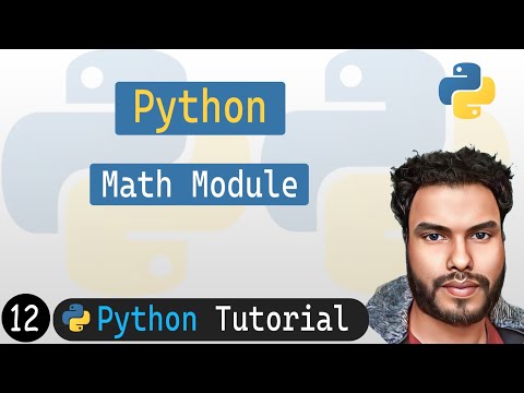 12 -  Math Module Functions in Python | Python Tutorial