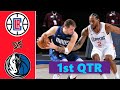 Los Angeles Clippers vs. Dallas Mavericks Full Highlights 1st Quarter | NBA Playoffs 2021