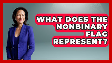 What Does The Nonbinary Flag Represent? - Gender Equality Network