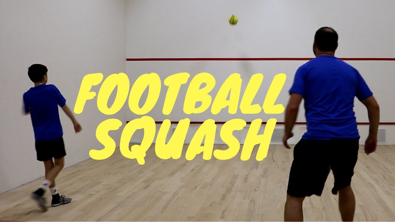 Football Squash YouTube
