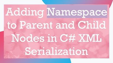 Adding Namespace to Parent and Child Nodes in C#  XML Serialization