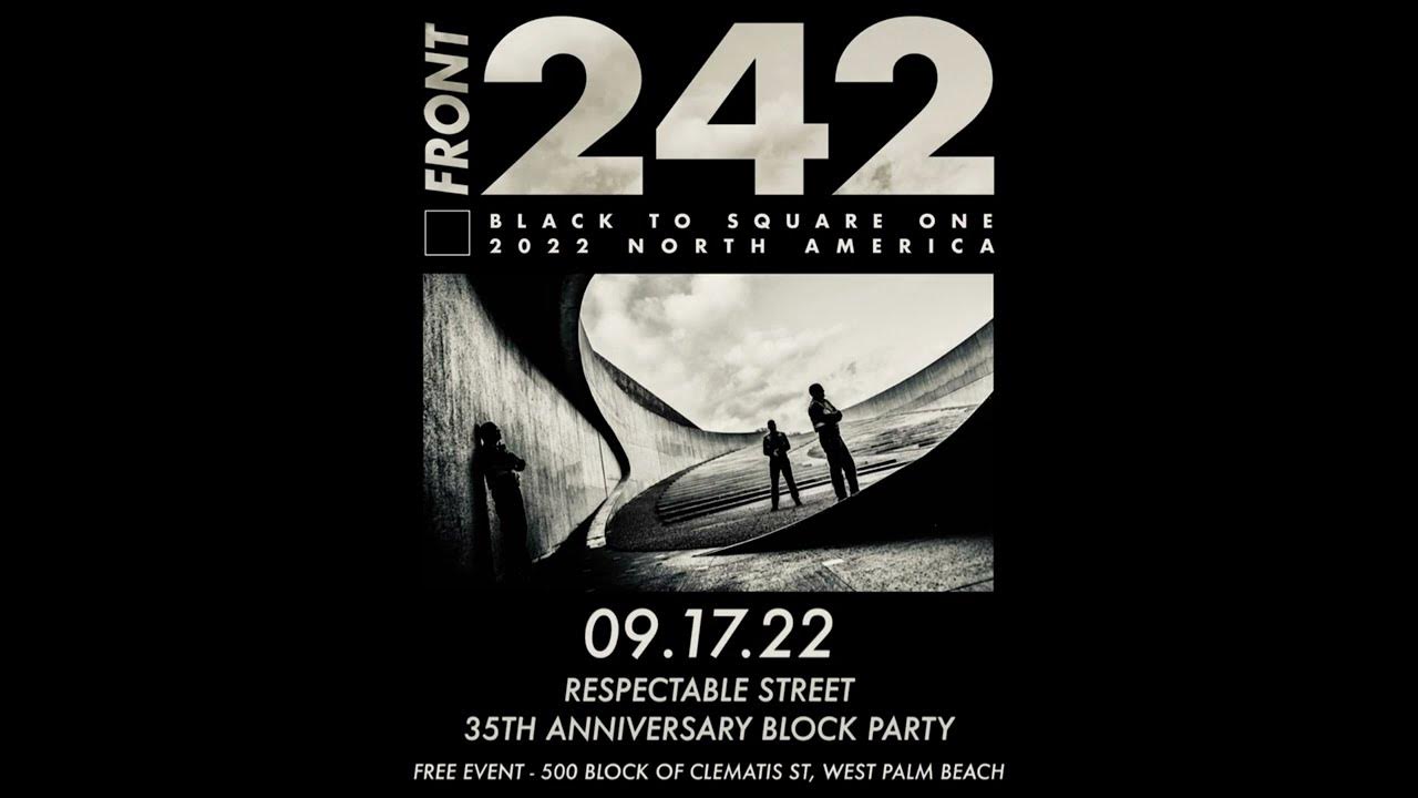 Front 242 at Respectable Street 35th Anniversary Block Party in West Palm Beach 2022