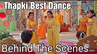 Thapki Best Dance Moment On Set Behind The Scene Thapki Pyaar Ki Sesion 2
