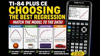 TI-84 Plus CE: Choosing the Best Regression | Linear, Quadratic, Exponential & Logarithmic
