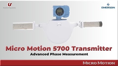 Micro Motion 5700 Transmitter Capabilities Overview