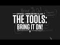 Micro Class: The Tools: Bring It On!
