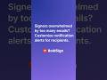 Signers overwhelmed by too many emails? Customize notification alerts for recipients