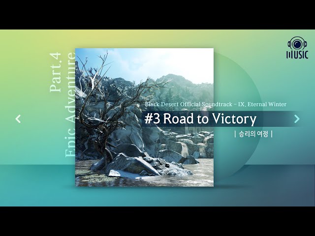 Road to Victory (승리의 여정) | IX. Eternal Winter | Black Desert Official Soundtrack class=