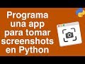 Python tkinter  gui para tomar screenshoots filedialog y messagebox