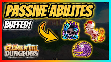 How To Get New Passive Abilities On Elements! | New Update | Elemental Dungeons