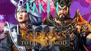 Total war: Warhammer 3 Radious Mod (Grand Cathay) PART 1