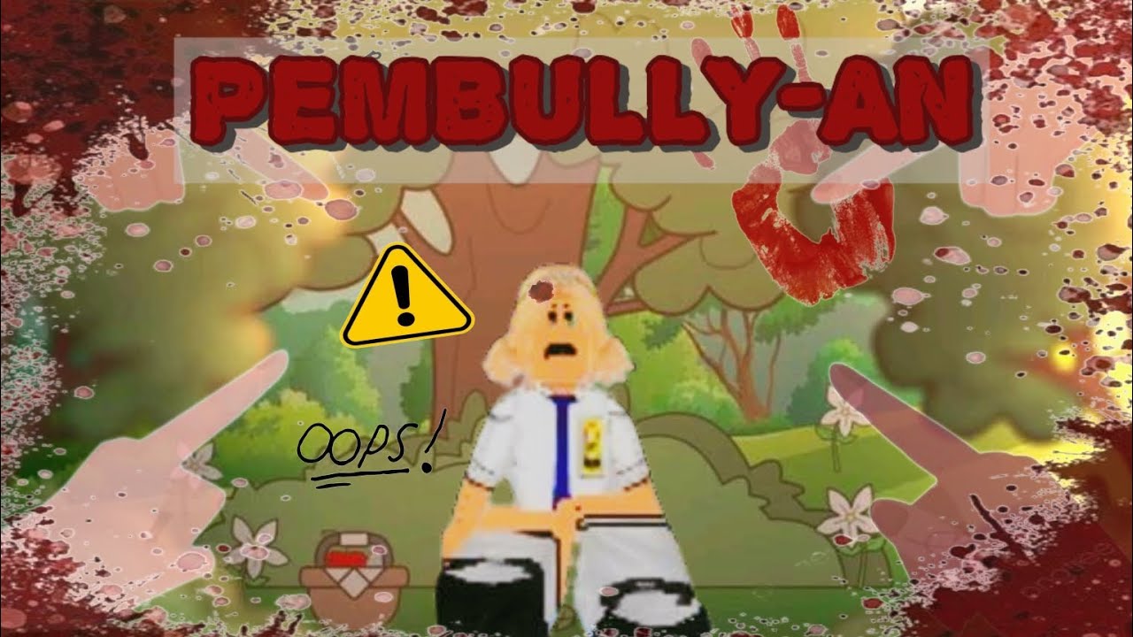 PEMBULLY-AN?! [ DRAMA ROBLOX] PART 1 - YouTube