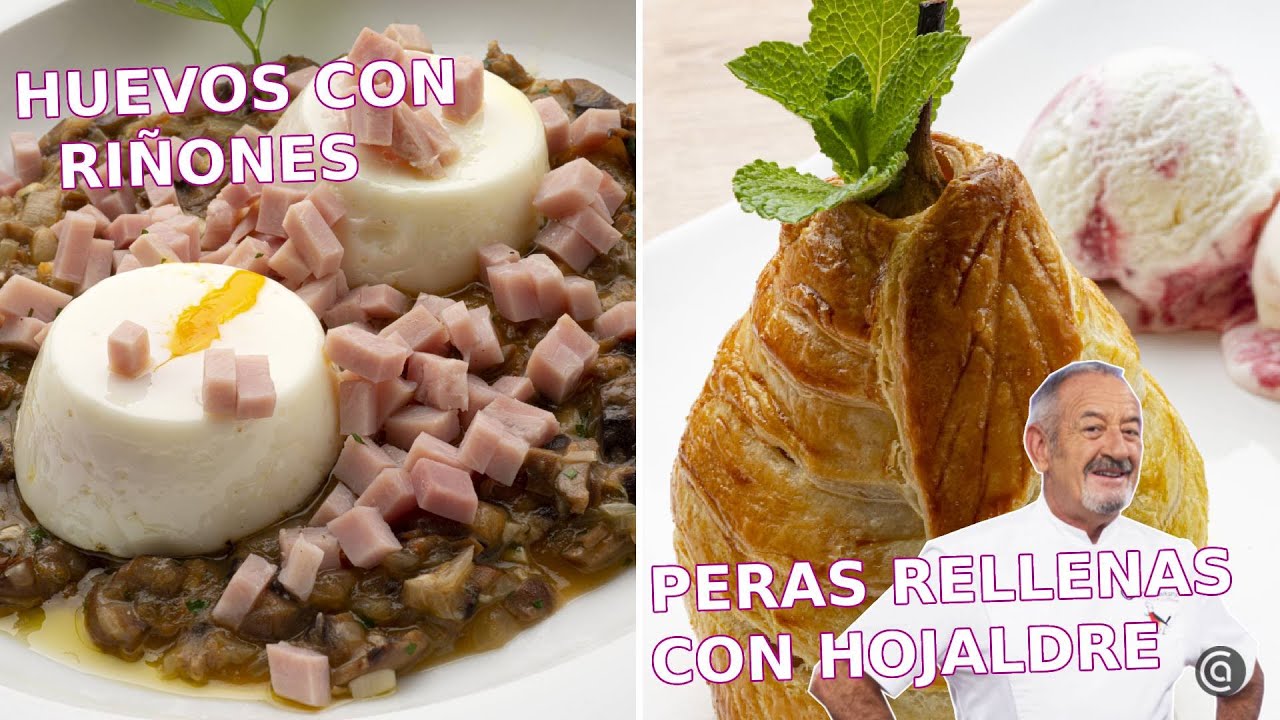 HUEVOS con riñones de ternera - PERAS RELLENAS con hojaldre // Cocina Abierta de Karlos Arguiñano