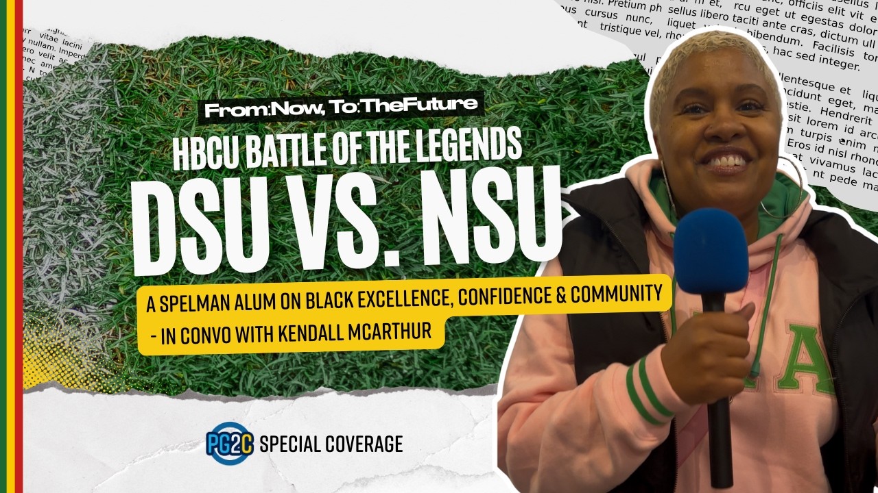 Why HBCUs Matter: Spelman Alum, Kendall McArthur on Black Excellence, Confidence & Community