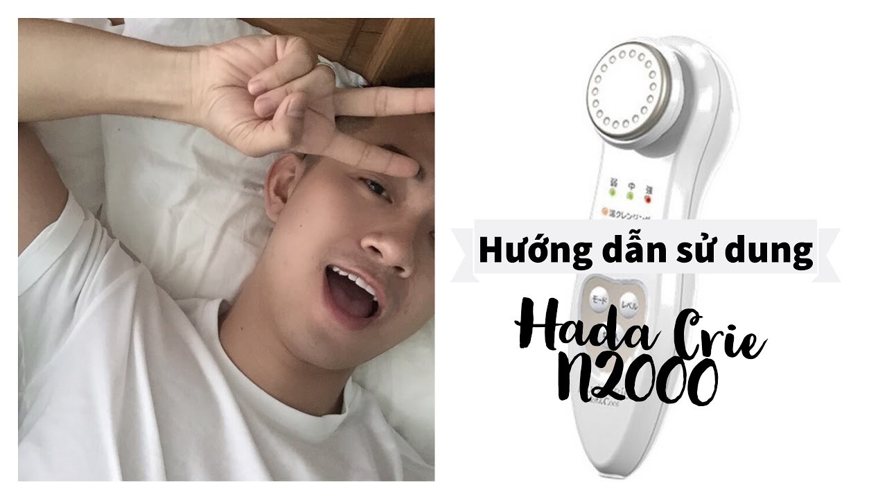TTL - Hướng dẫn sử dụng và review máy Hada Crie N2000 - youtube