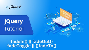 03. jQuery Tutorial For Beginners | fadeIn() | fadeOut() | fadeTo() |fadeToggle()|Learn with GSarwar