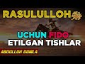 Абдуллоҳ Домла | Rasululloh ﷺ Uchun Fido Etilgan Tishlar