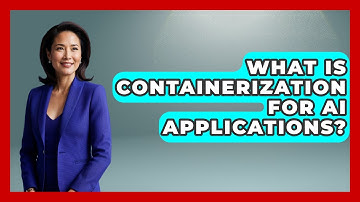 What Is Containerization For AI Applications? - Learning To Code With AI