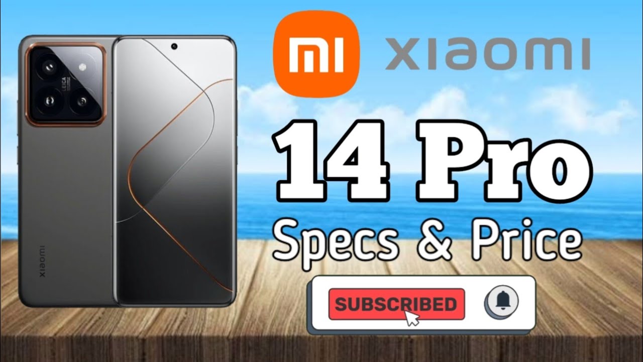 XIAOMI 14 Pro Specification 