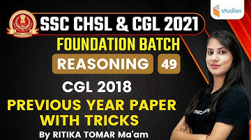 2:30 PM - SSC CHSL & CGL 2021 | Reasoning by Ritika Tomar | Previous Year Paper With Tricks