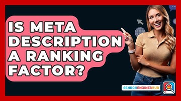 Is Meta Description A Ranking Factor? - SearchEnginesHub.com