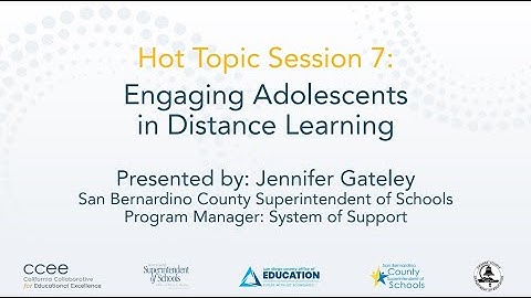 SBCSS Session 7: Engaging Adolescents in Distance Learning