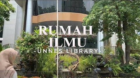 Introducing Rumah Ilmu UNNES ][ Tugas Video Bahasa Inggris Kelompok 2