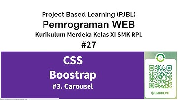 Bootstrap CSS 27 Carousel  Kurikulum Merdeka Pemrograman Web Kelas XI SMK RPL