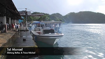 Tal Morael - Sikitong Beltau & Tresa Rdulaol