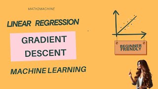 Gradient Descent Explained: Optimizing Linear Regression