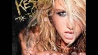 Ke$ha-Tik Tok with lyrics in description