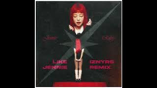 JENNIE - like JENNIE (IZNYRS REMIX)