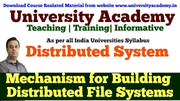 DS27:Mechanism for Building Distributed File Systems | Building DFS
